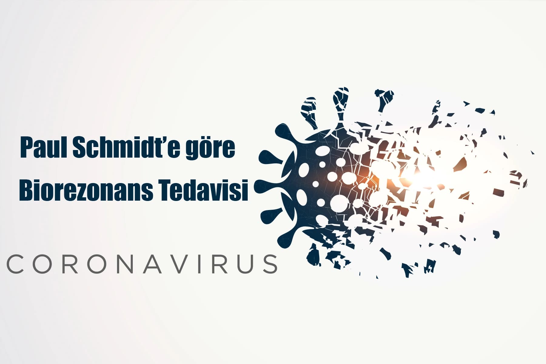 Rayonex Biorezonans ile Corona Virüs Tedavisi